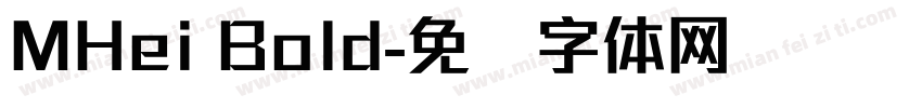 MHei Bold字体转换
